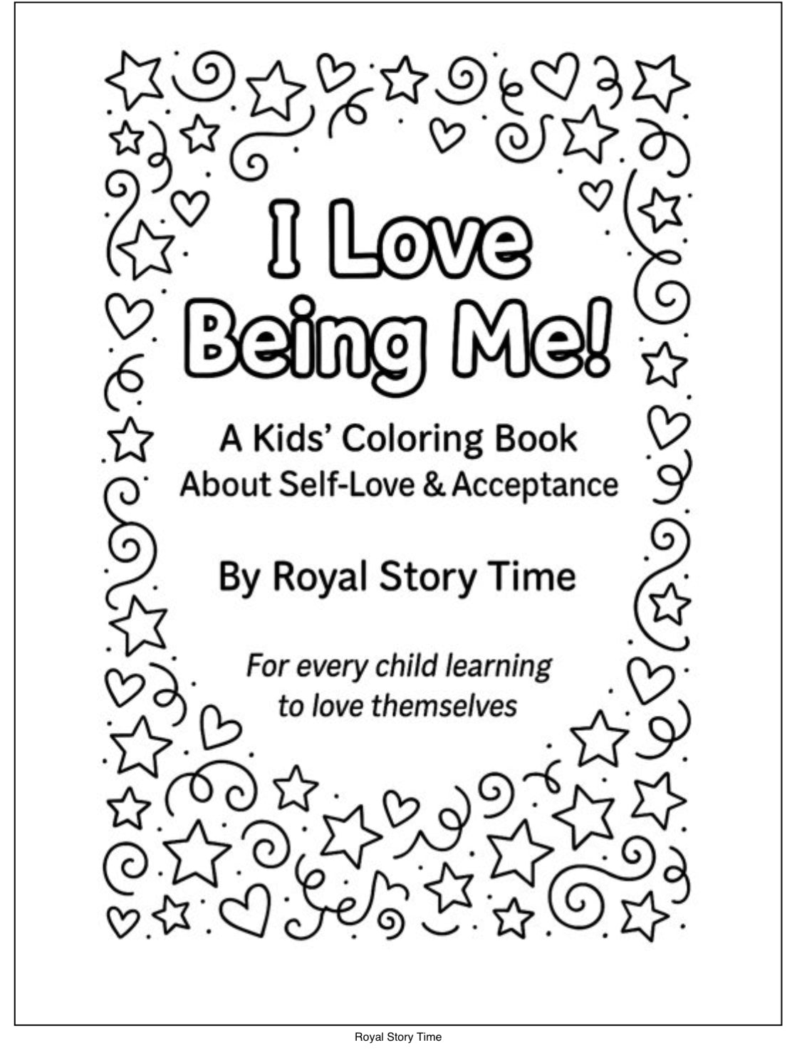 I Love Being Me-Kids Coloring Book